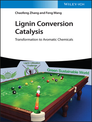 cover image of Lignin Conversion Catalysis